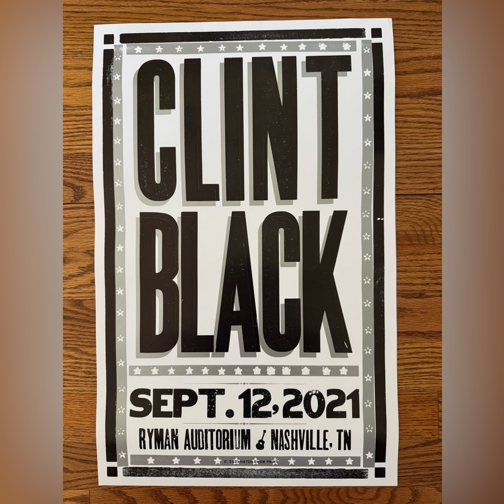 Clint Black Hatch Show Print Poster - Ryman Nashville - 09-12-2021